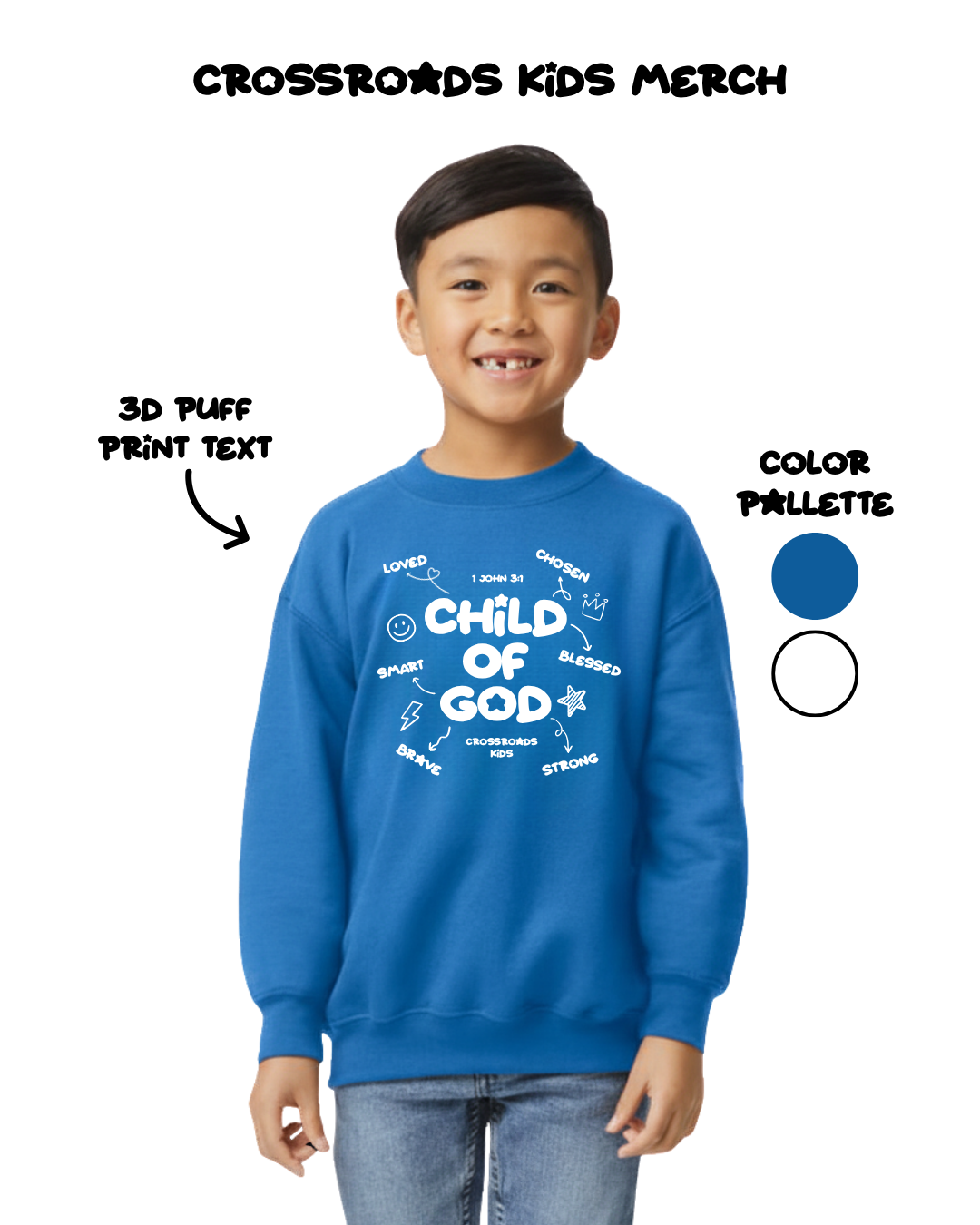 *PRE ORDER* Kids Child of God Crewneck