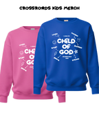 *PRE ORDER* Kids Child of God Crewneck